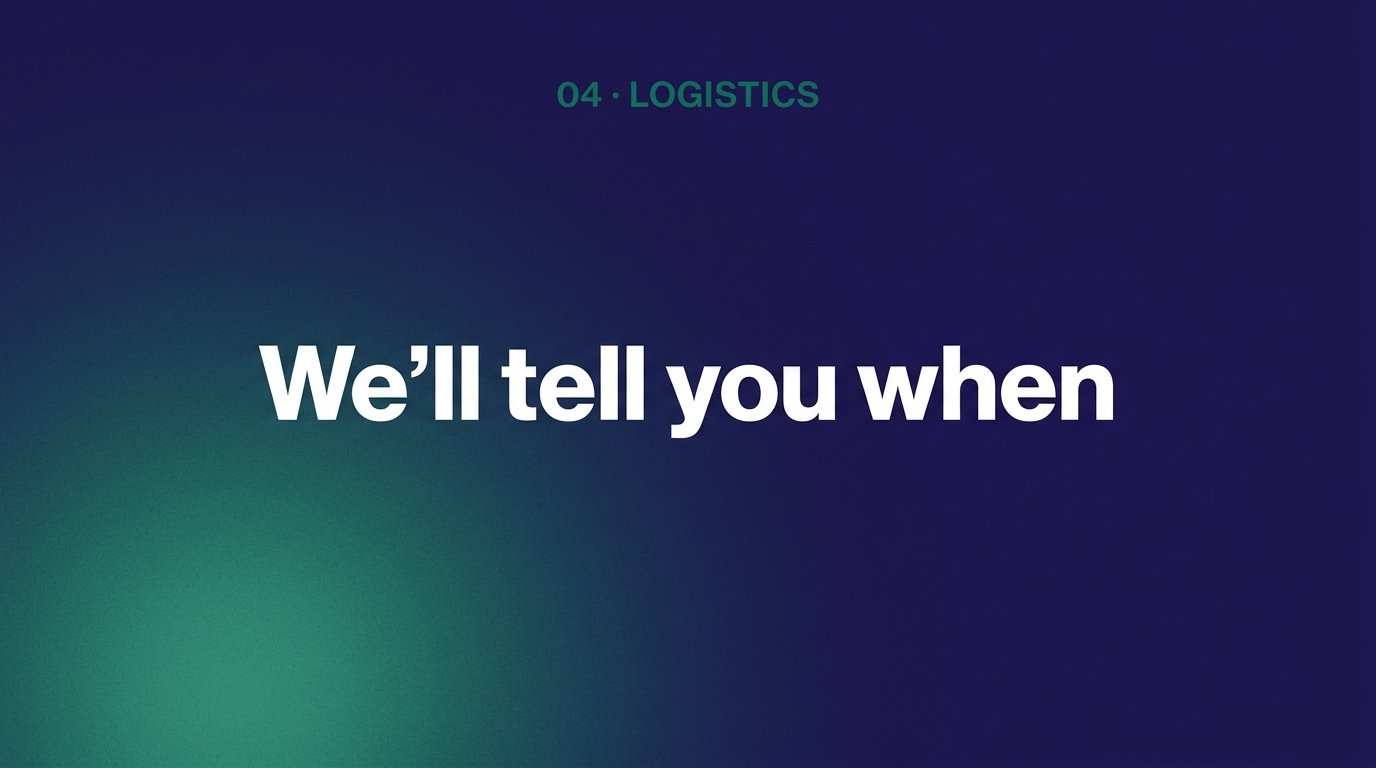 We'll tell you when — variant A